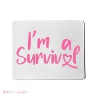 I'm A Survivor Cancer, Pink Ribbon, Breast Cancer Mousepad thumb 0