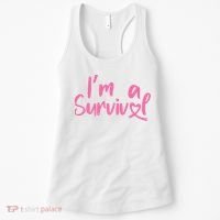 I'm A Survivor Cancer, Pink Ribbon, Breast Cancer Women's Tank Top thumb 0