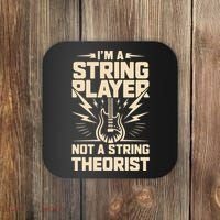 I'm A String Player Not A String Theorist Electric Guitars Gift Coaster thumb 0