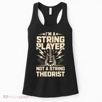 I'm A String Player Not A String Theorist Electric Guitars Gift Women's Tank Top thumb 0