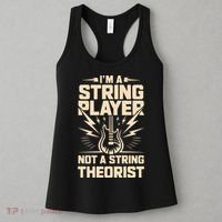 I'm A String Player Not A String Theorist Electric Guitars Gift Women's Tank Top thumb 3