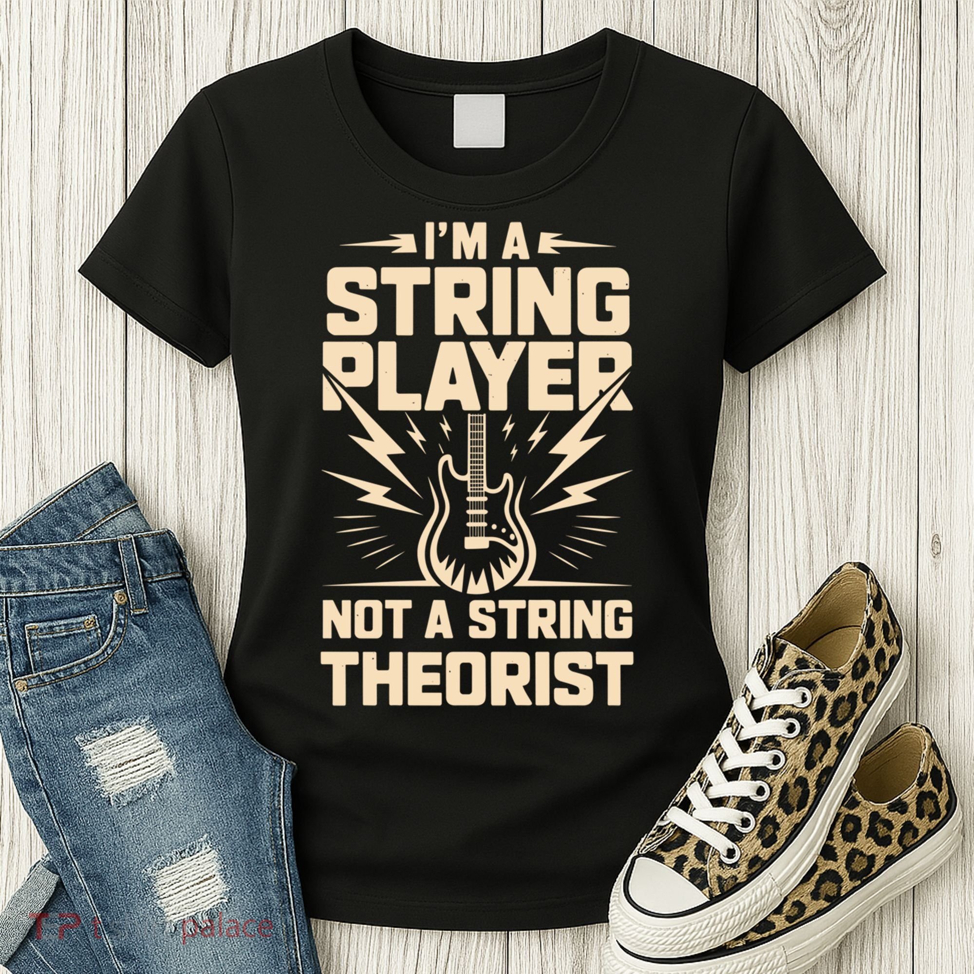 I'm A String Player Not A String Theorist Electric Guitars Gift Women's T-Shirt