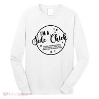 IM A Side Chick Funny Thanksgiving Food Long Sleeve Shirt thumb 0