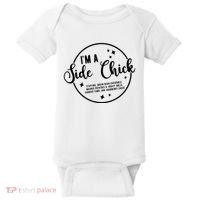 IM A Side Chick Funny Thanksgiving Food Baby Bodysuit thumb 0