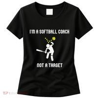 IM A Softball Coach Not A Target Women's T-Shirt thumb 0