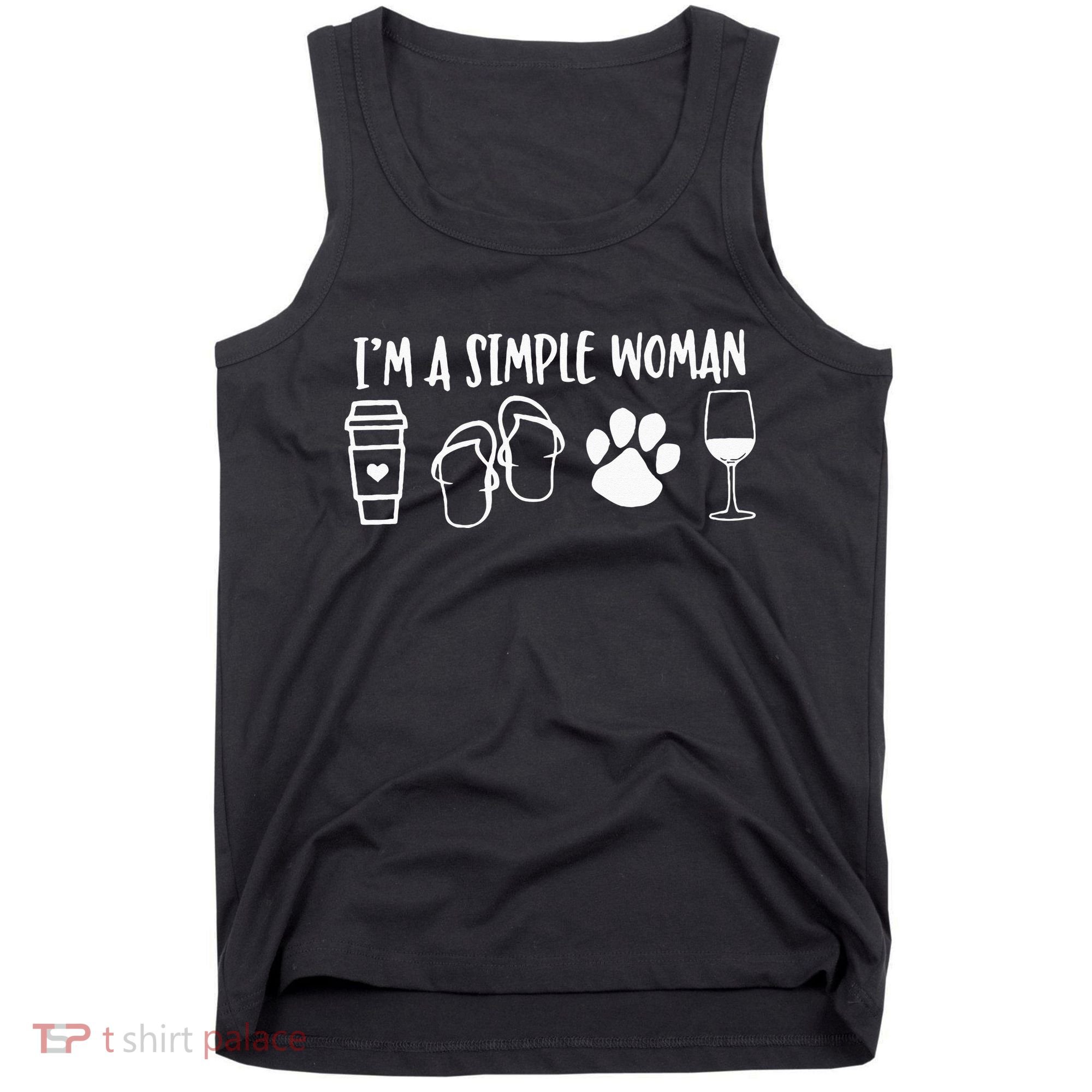 I'm A Simple Woman Coffee Flip Flops Dog Wine Tank Top