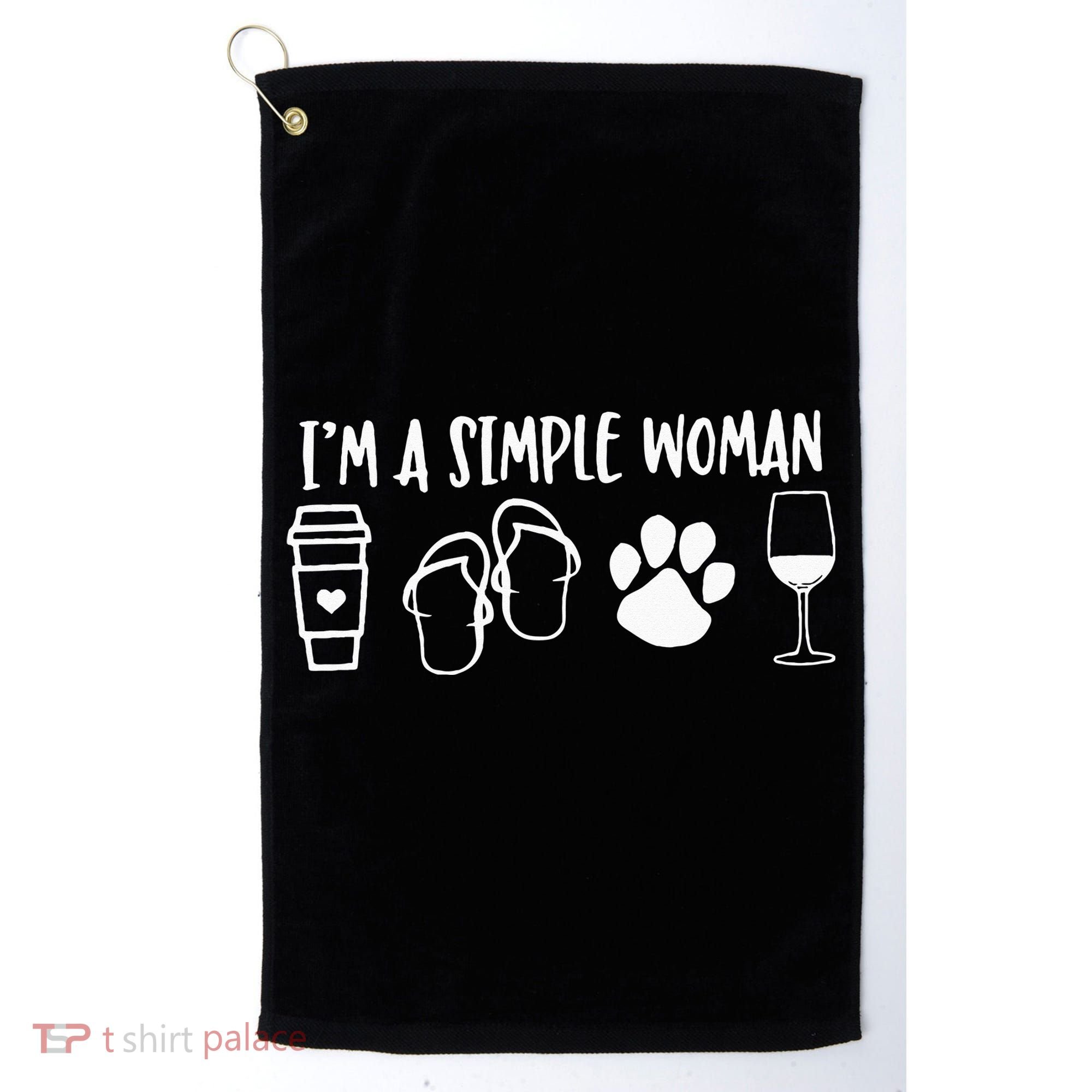 I'm A Simple Woman Coffee Flip Flops Dog Wine Golf Towel