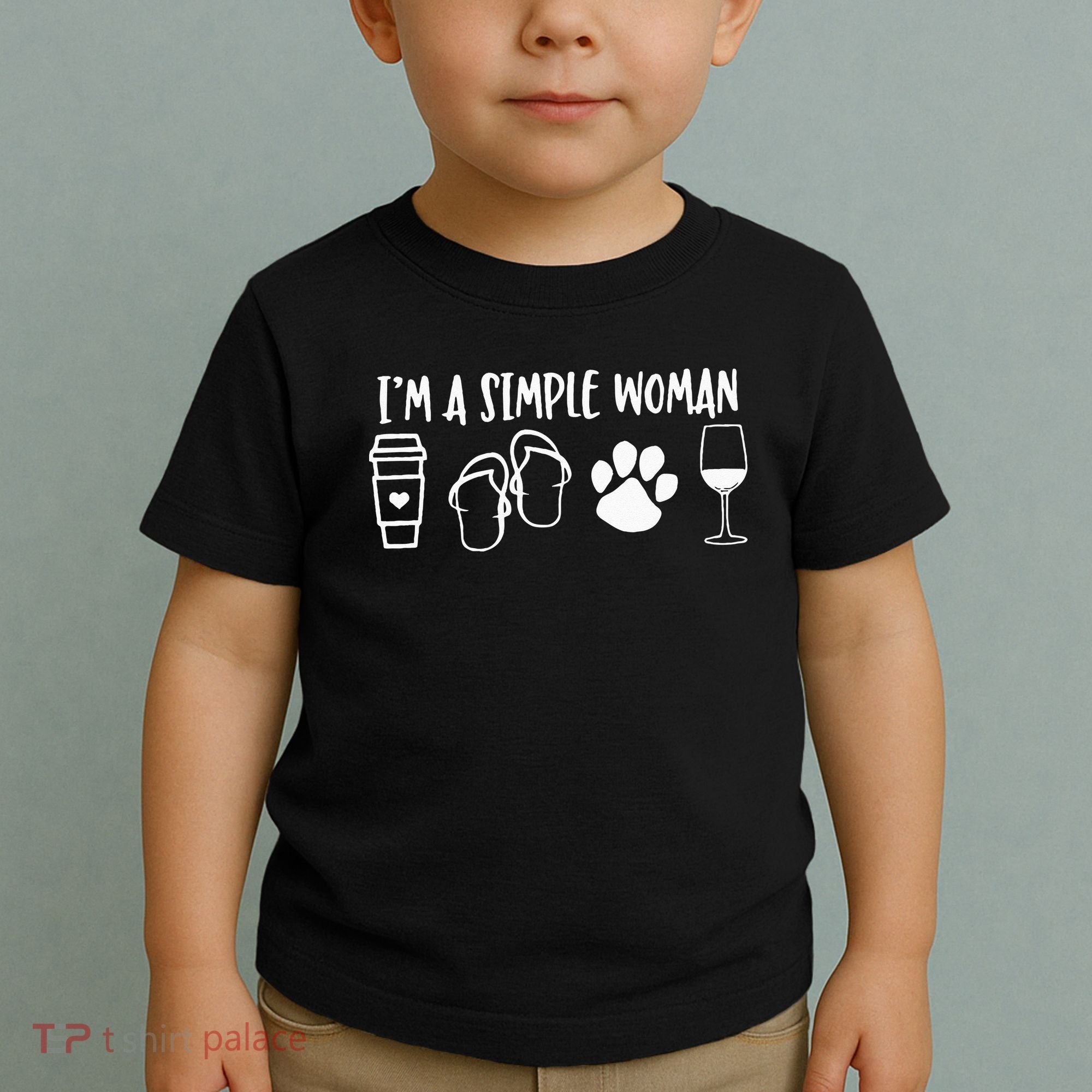 I'm A Simple Woman Coffee Flip Flops Dog Wine Toddler T-Shirt