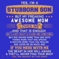 I'm A Stubborn Son Of Awesome Mom Funny Saying Lucky Son Great Gift Women's Tank Top thumb 5