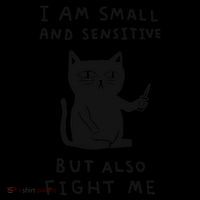 I Am Small And Sensitive But Also Fight Me Cat Coffee Mug thumb 5