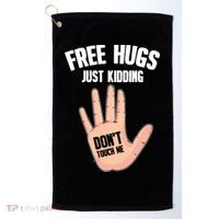 Introvert Anti Social Free Hugs Just Ding Don't Touch Me Gift Golf Towel thumb 0