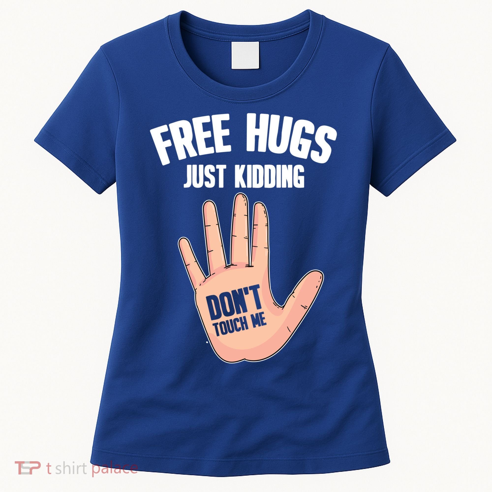 Introvert Anti Social Free Hugs Just Ding Don't Touch Me Gift Women's T-Shirt