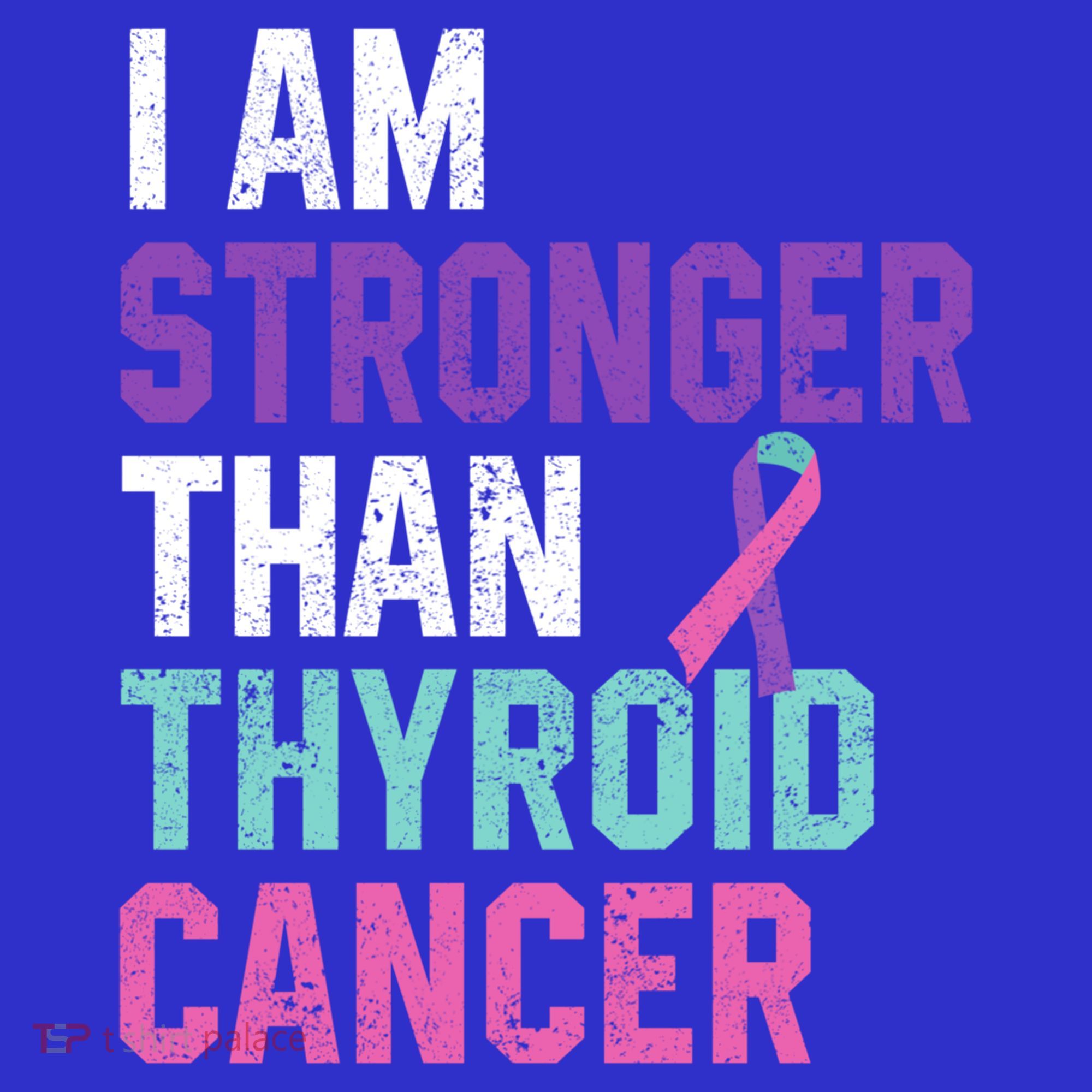 I Am Stronger Than Thyroid Cancer Survivor Awareness Gift Sweatshirt