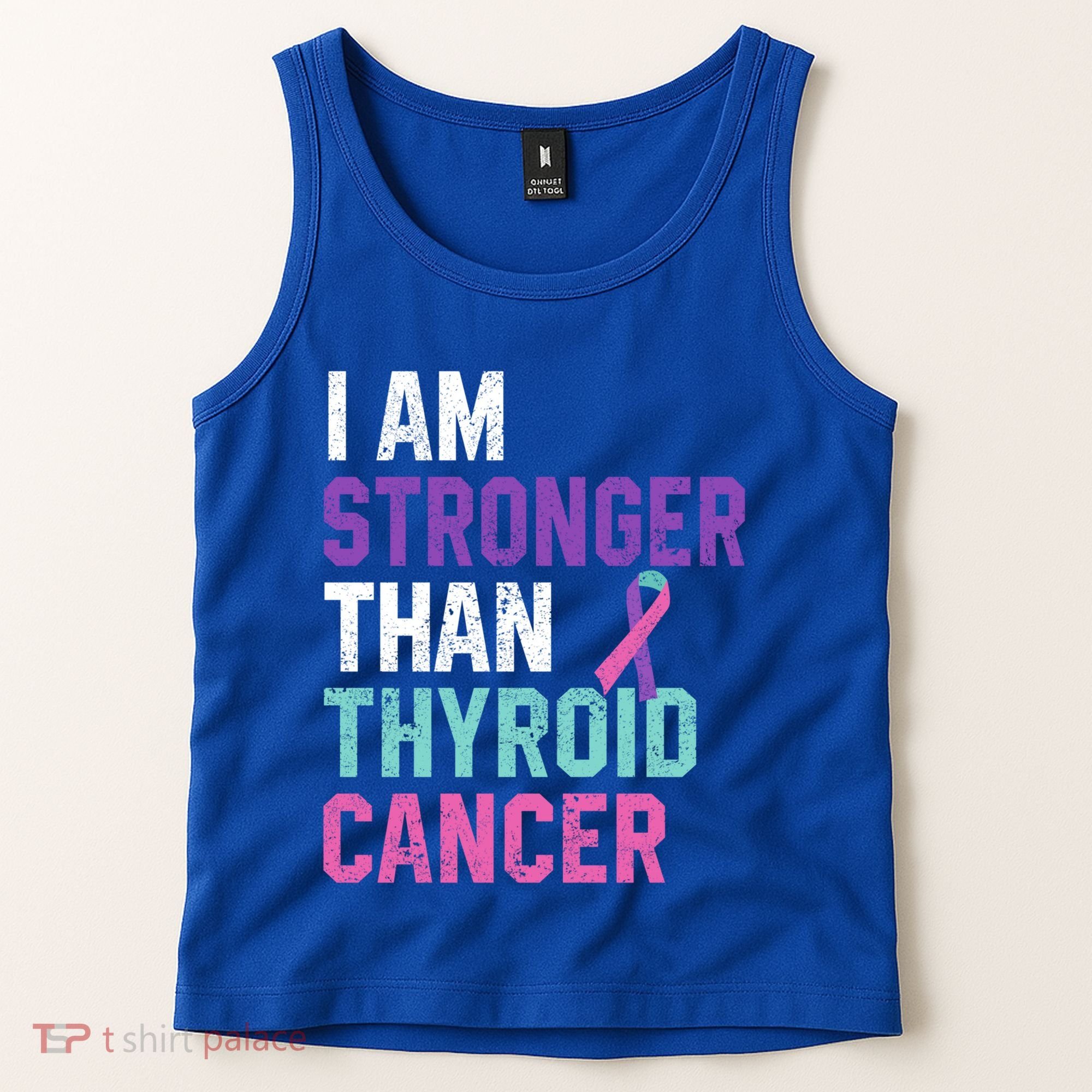I Am Stronger Than Thyroid Cancer Survivor Awareness Gift Tank Top