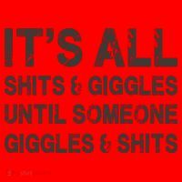 ItS All Shits And Giggles Until Someone Giggles And Shits Santa Hat thumb 1