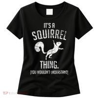 Its A Squirrel Thing Women's T-Shirt thumb 0