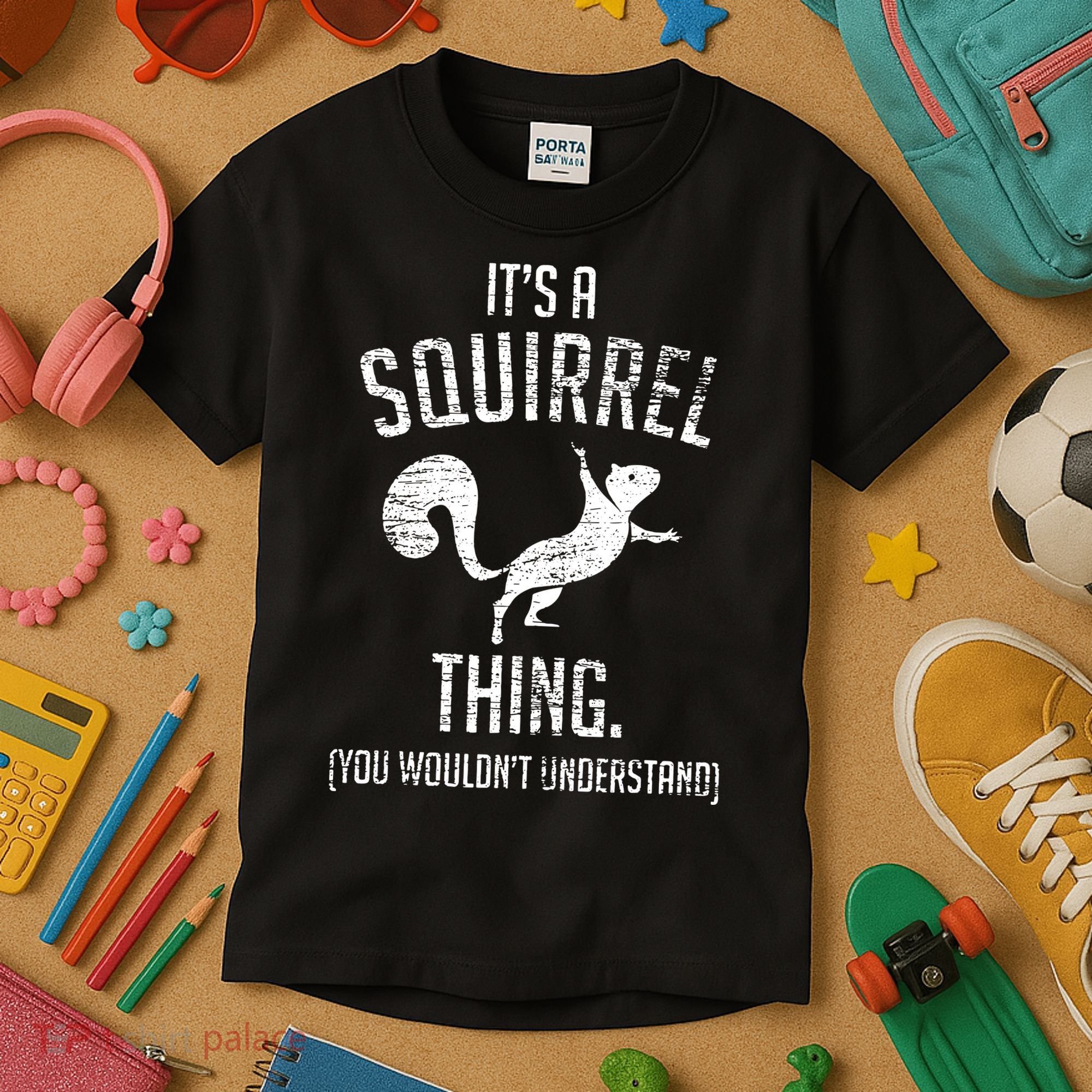 Its A Squirrel Thing Kids T-Shirt
