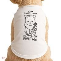 I Am Small And Sensitive But Also Fight Me Funny Cat Doggie Tank thumb 0