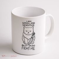 I Am Small And Sensitive But Also Fight Me Funny Cat Coffee Mug thumb 1