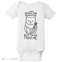 I Am Small And Sensitive But Also Fight Me Funny Cat Baby Bodysuit thumb 0