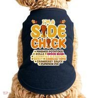 Im A Side Chick Funny Thanksgiving Dinner Doggie Tank thumb 0