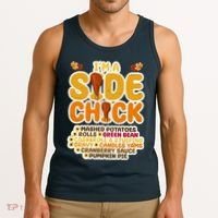 Im A Side Chick Funny Thanksgiving Dinner Tank Top thumb 3