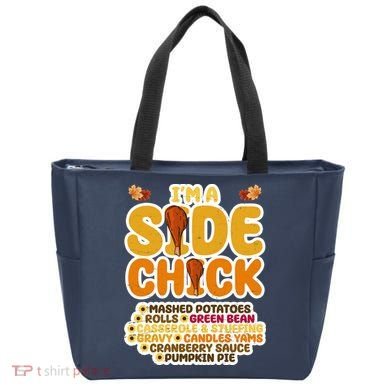 Im A Side Chick Funny Thanksgiving Dinner Tote Bag