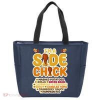 Im A Side Chick Funny Thanksgiving Dinner Tote Bag thumb 0