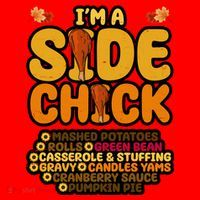 Im A Side Chick Funny Thanksgiving Dinner Santa Hat thumb 1