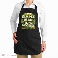 Im A Simple Man I Like Doobies And Boobies Weed 420 Apron thumb 2
