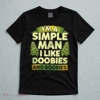 Im A Simple Man I Like Doobies And Boobies Weed 420 T-Shirt thumb 5