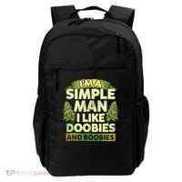 Im A Simple Man I Like Doobies And Boobies Weed 420 Backpack thumb 0