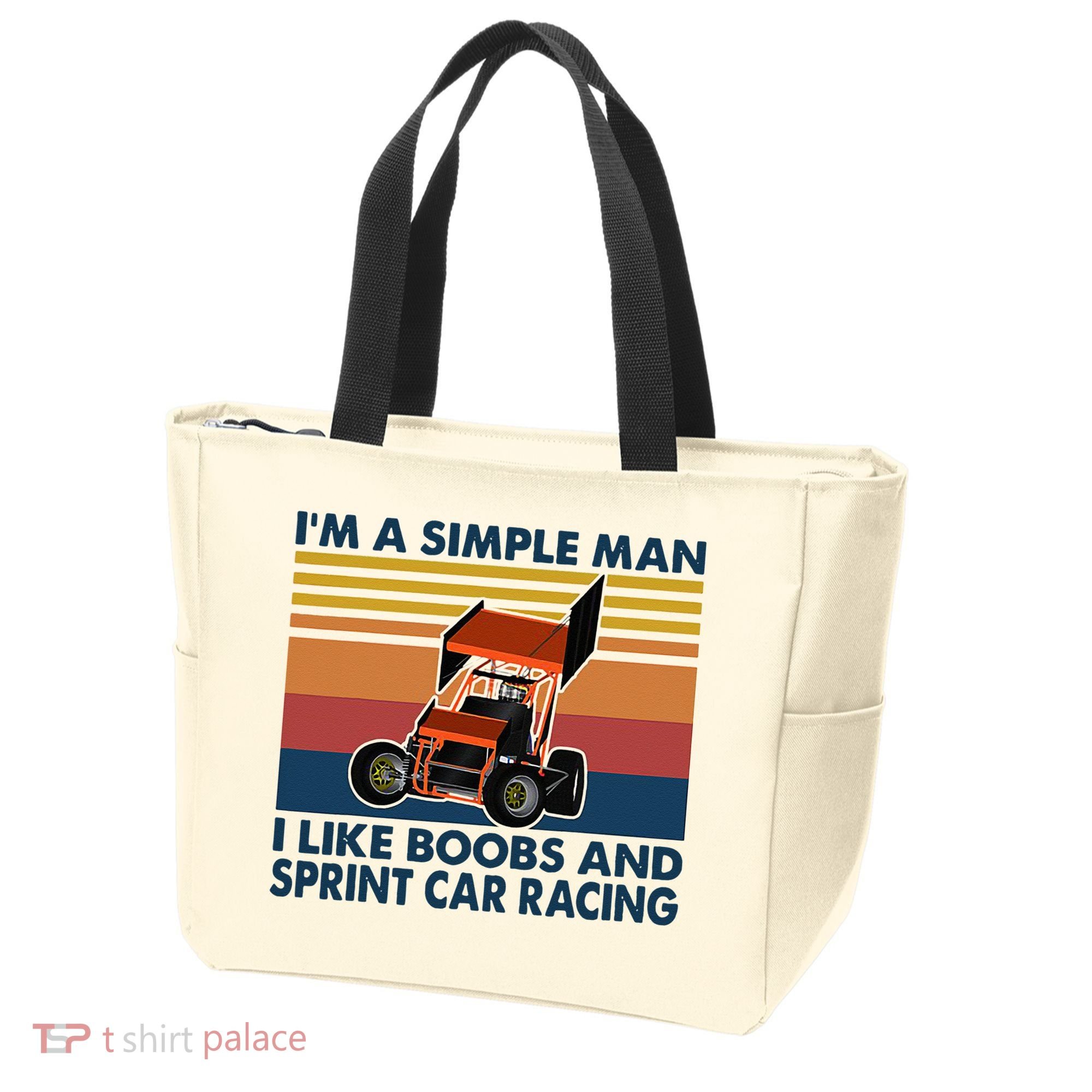 Im A Simple Man I Like Boobs And Sprint Car Racing Tote Bag