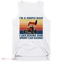 Im A Simple Man I Like Boobs And Sprint Car Racing Tank Top thumb 0