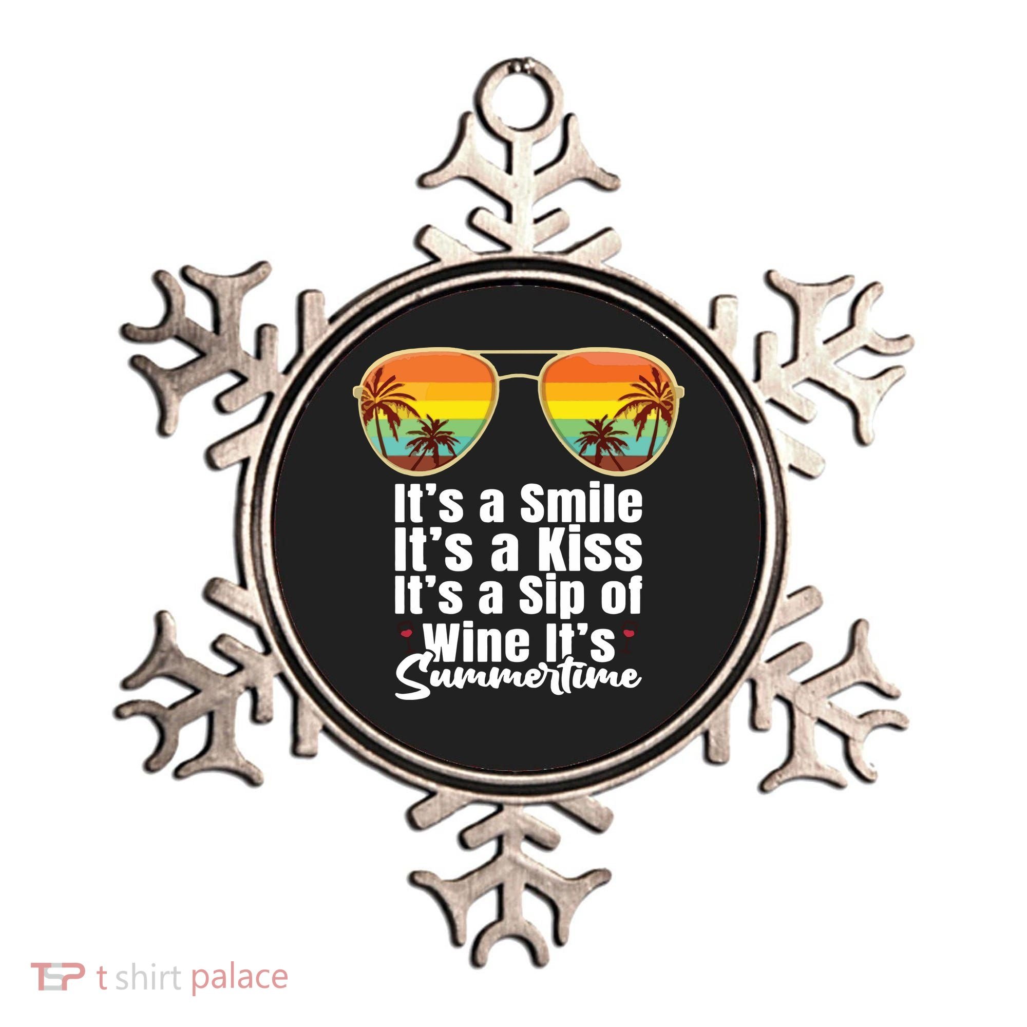 Its A Smile Its A Kiss Its A Sip Of Wine Its Summertime Ornament