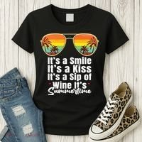 Its A Smile Its A Kiss Its A Sip Of Wine Its Summertime Women's T-Shirt thumb 3