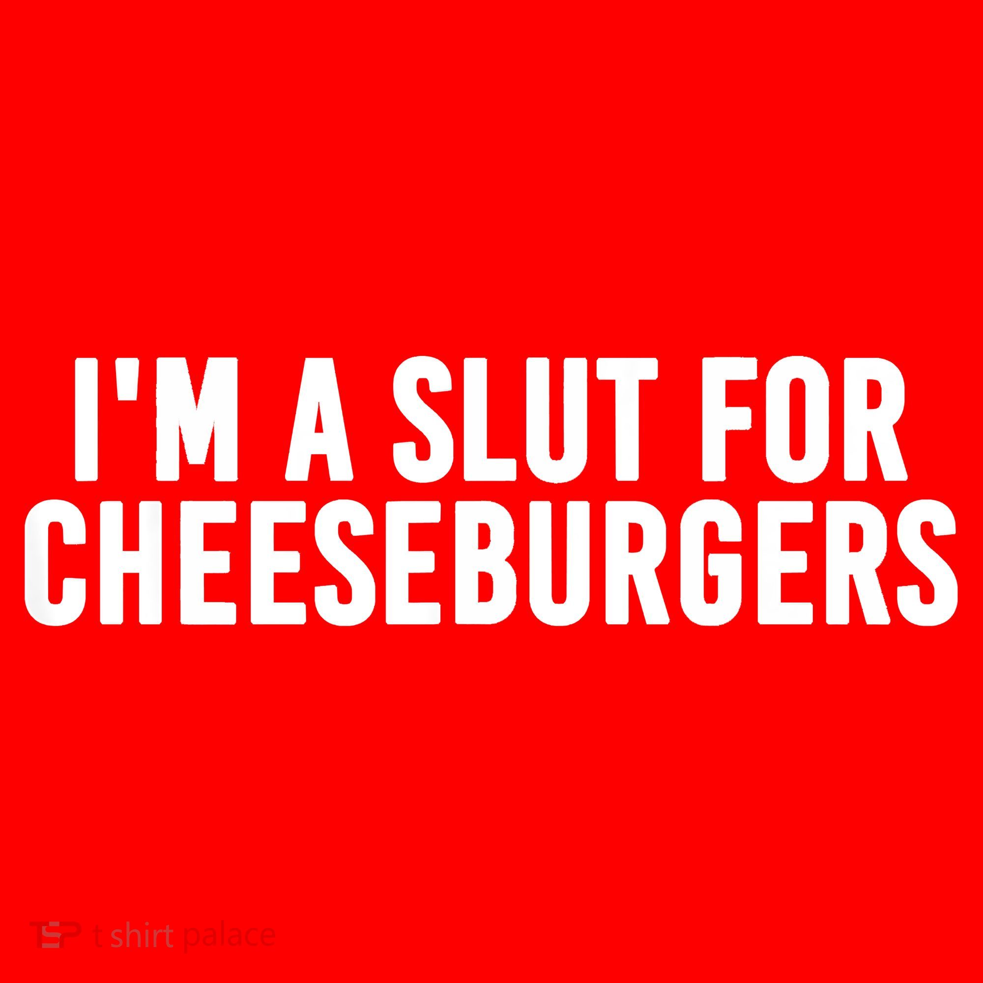 I'm A Slut For Cheeseburgers Santa Hat