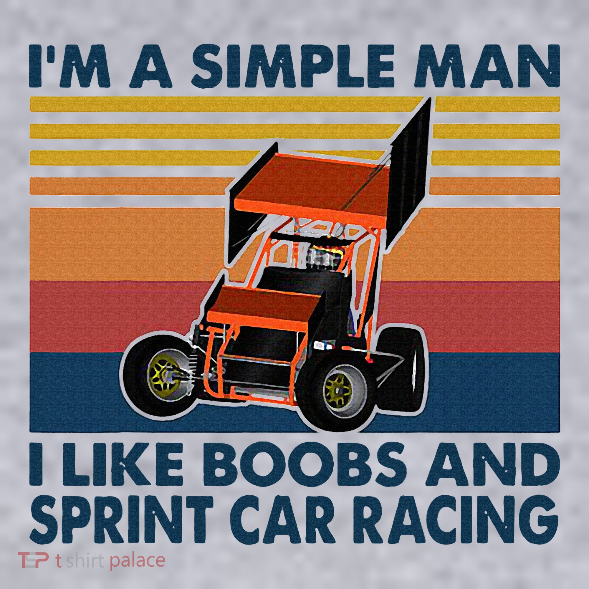 IM A Simple Man I Like Boobs And Sprint Car Racing Women's Sweatshirt