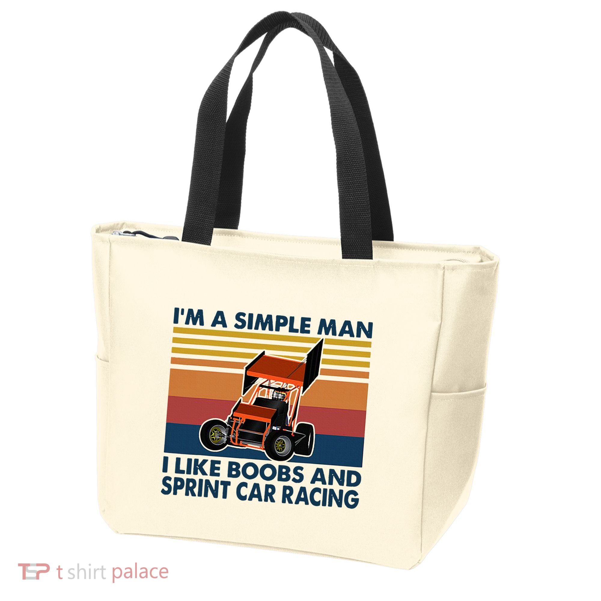 IM A Simple Man I Like Boobs And Sprint Car Racing Tote Bag