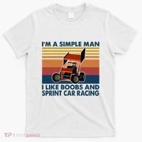 IM A Simple Man I Like Boobs And Sprint Car Racing T-Shirt thumb 0