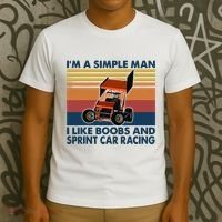 IM A Simple Man I Like Boobs And Sprint Car Racing T-Shirt thumb 3