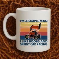 IM A Simple Man I Like Boobs And Sprint Car Racing Coffee Mug thumb 2