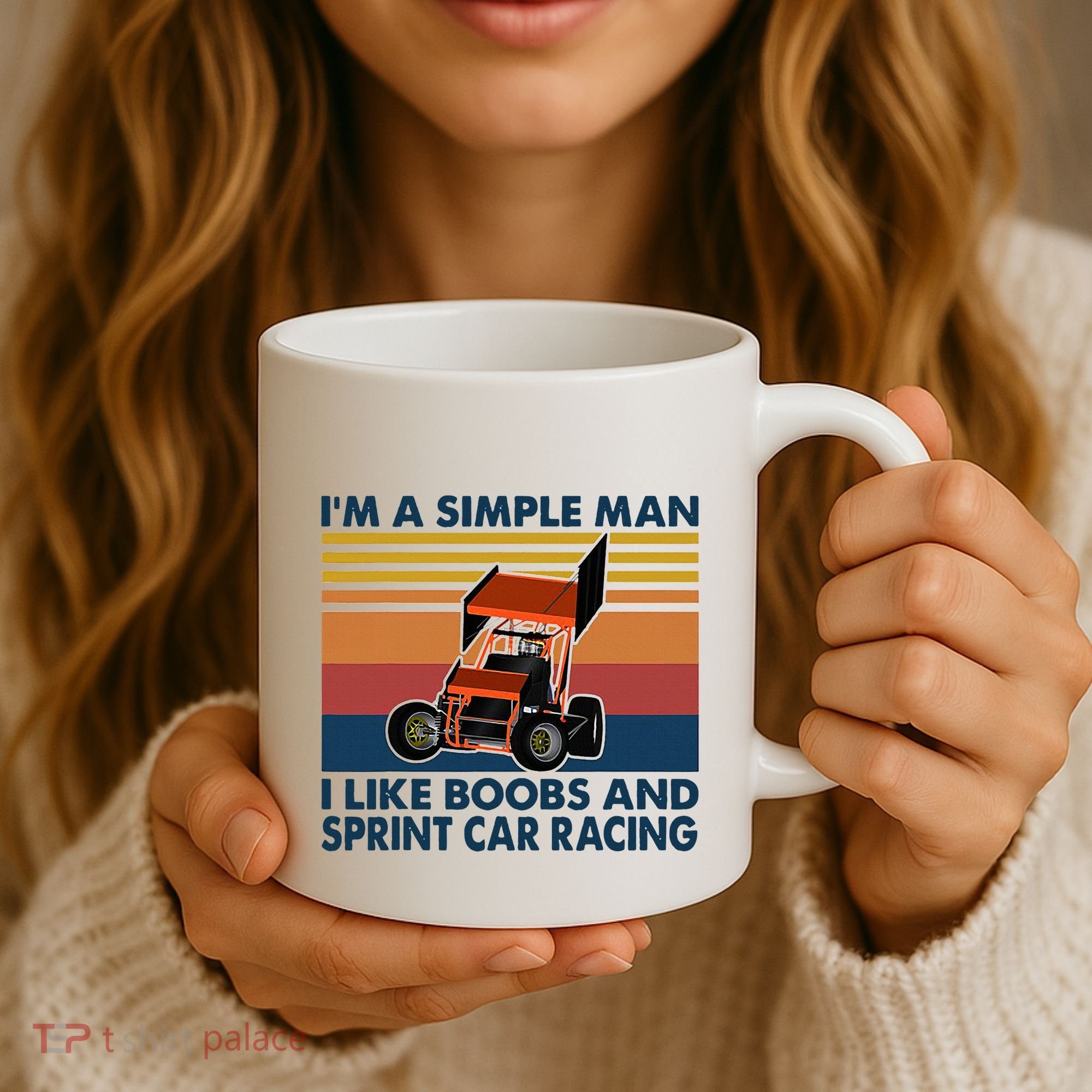IM A Simple Man I Like Boobs And Sprint Car Racing Coffee Mug