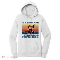 IM A Simple Man I Like Boobs And Sprint Car Racing Women's Hoodie thumb 0