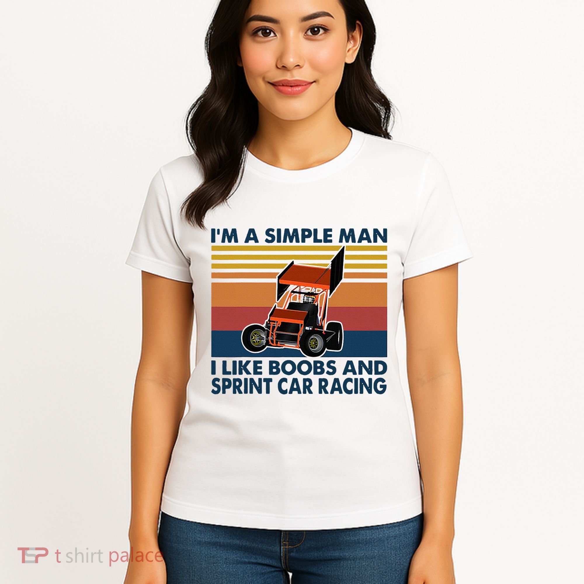 IM A Simple Man I Like Boobs And Sprint Car Racing Women's T-Shirt