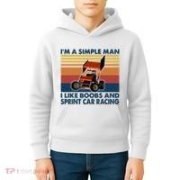 IM A Simple Man I Like Boobs And Sprint Car Racing Kids Hoodie thumb 4