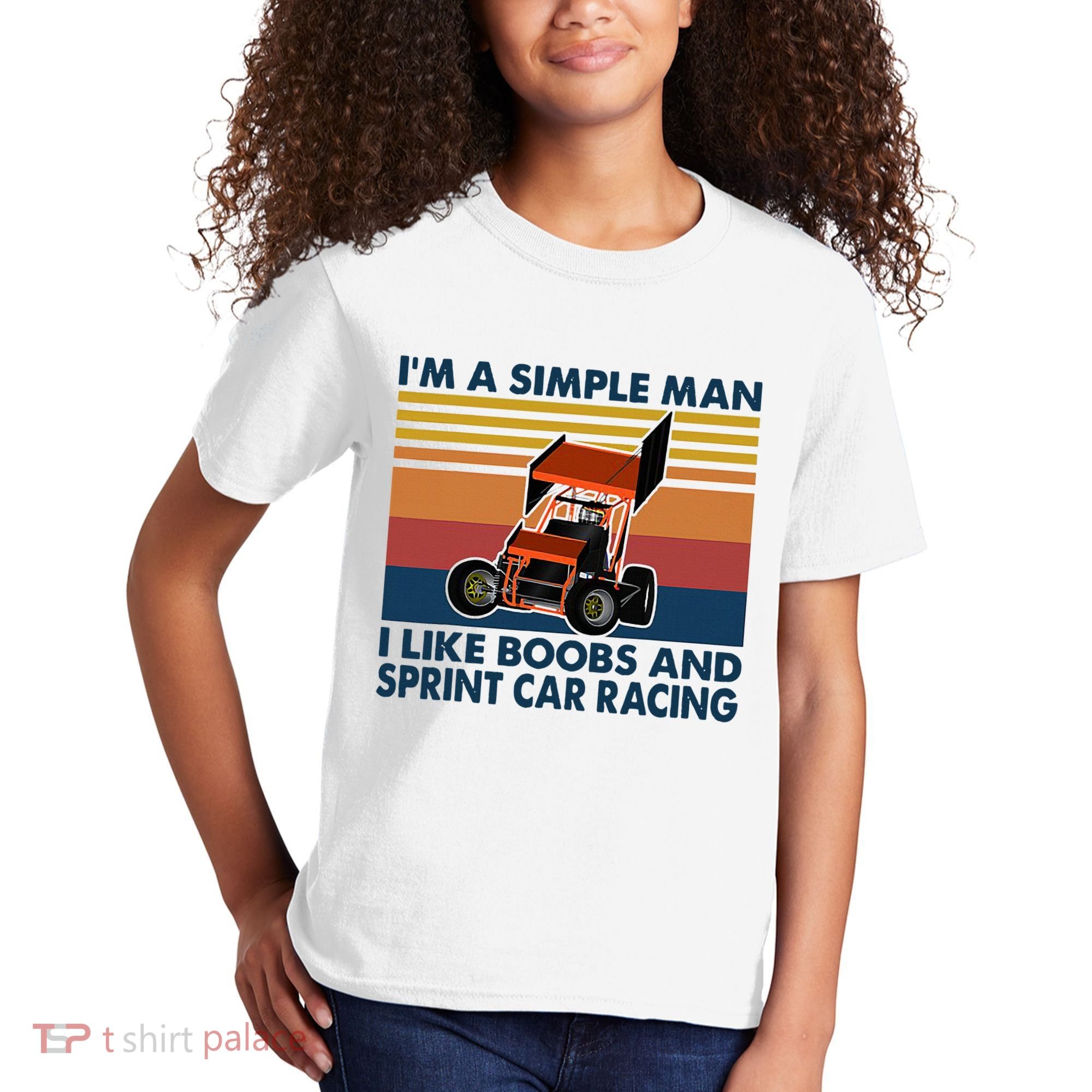 IM A Simple Man I Like Boobs And Sprint Car Racing Kids T-Shirt