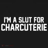 I’m A Slut For Charcuterie Sweatshirt thumb 3