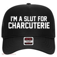 I’m A Slut For Charcuterie Hat thumb 0