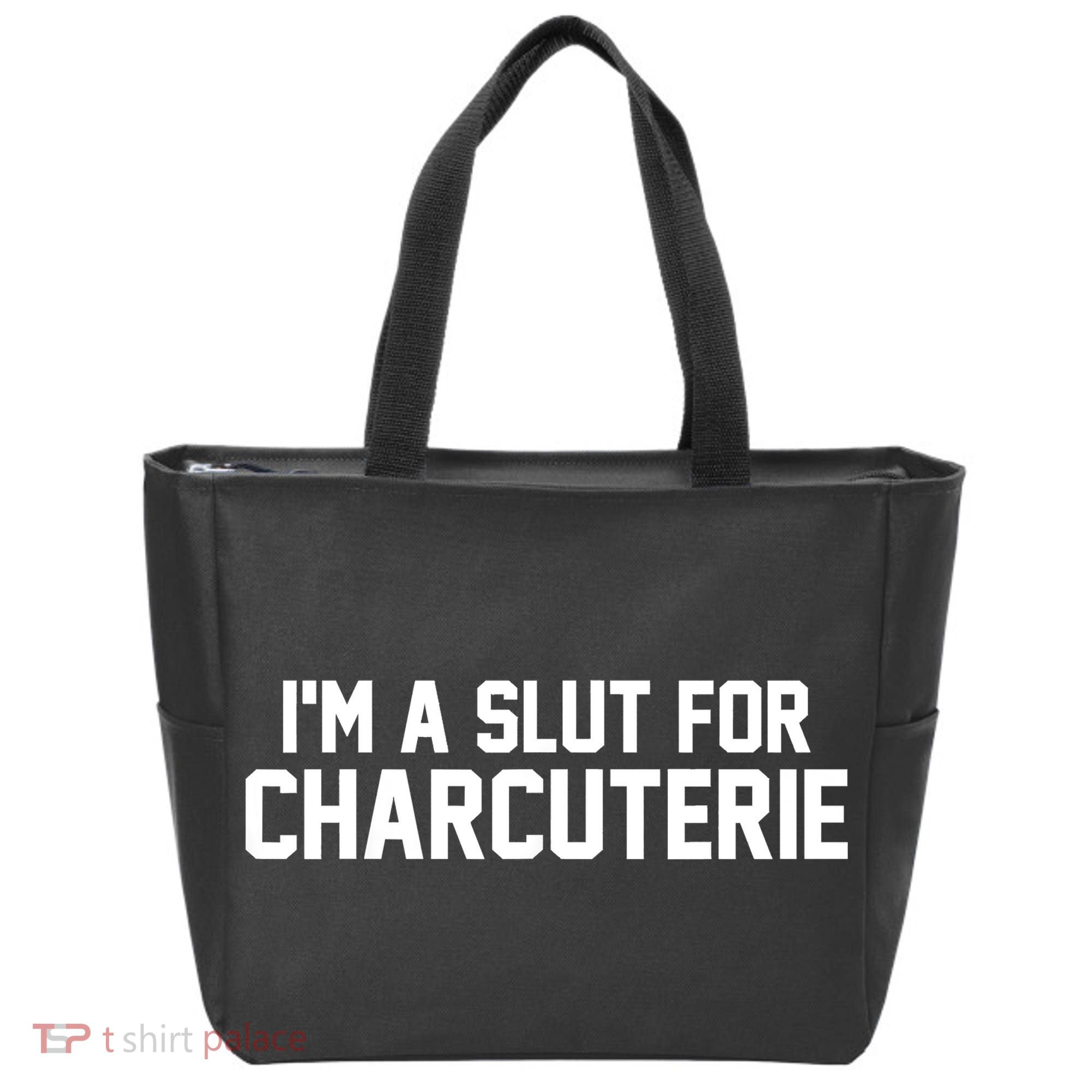 I’m A Slut For Charcuterie Tote Bag